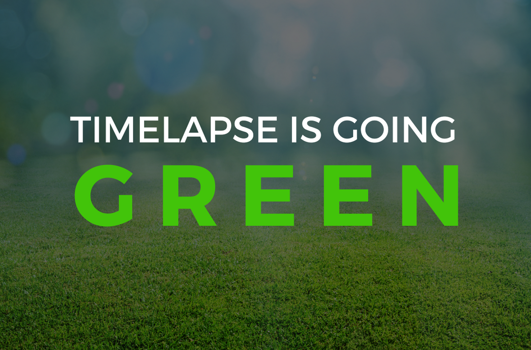 Timelapse is going green! The new environmentally friendly changes in timelapse technology